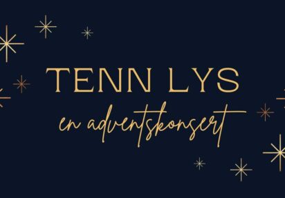 Adventskonserten “TENN LYS”