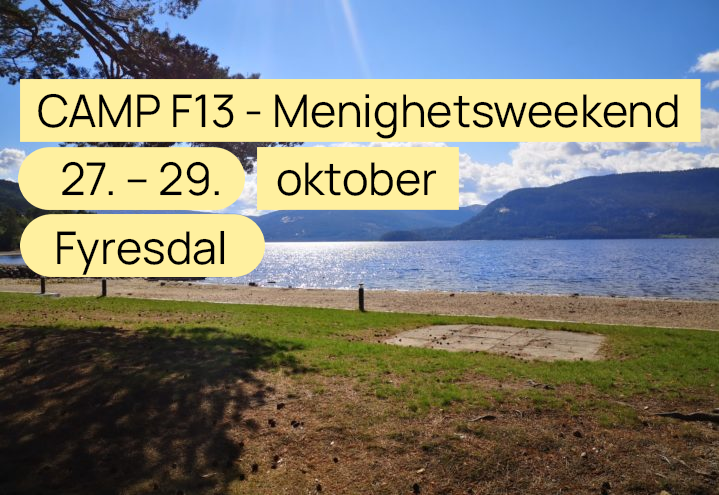 Camp F13 i Fyresdal 27.–29. oktober